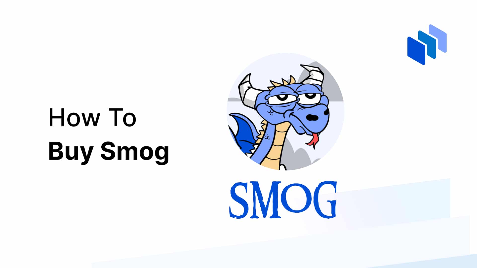 How to Buy Smog (SMOG) A Beginner's Guide