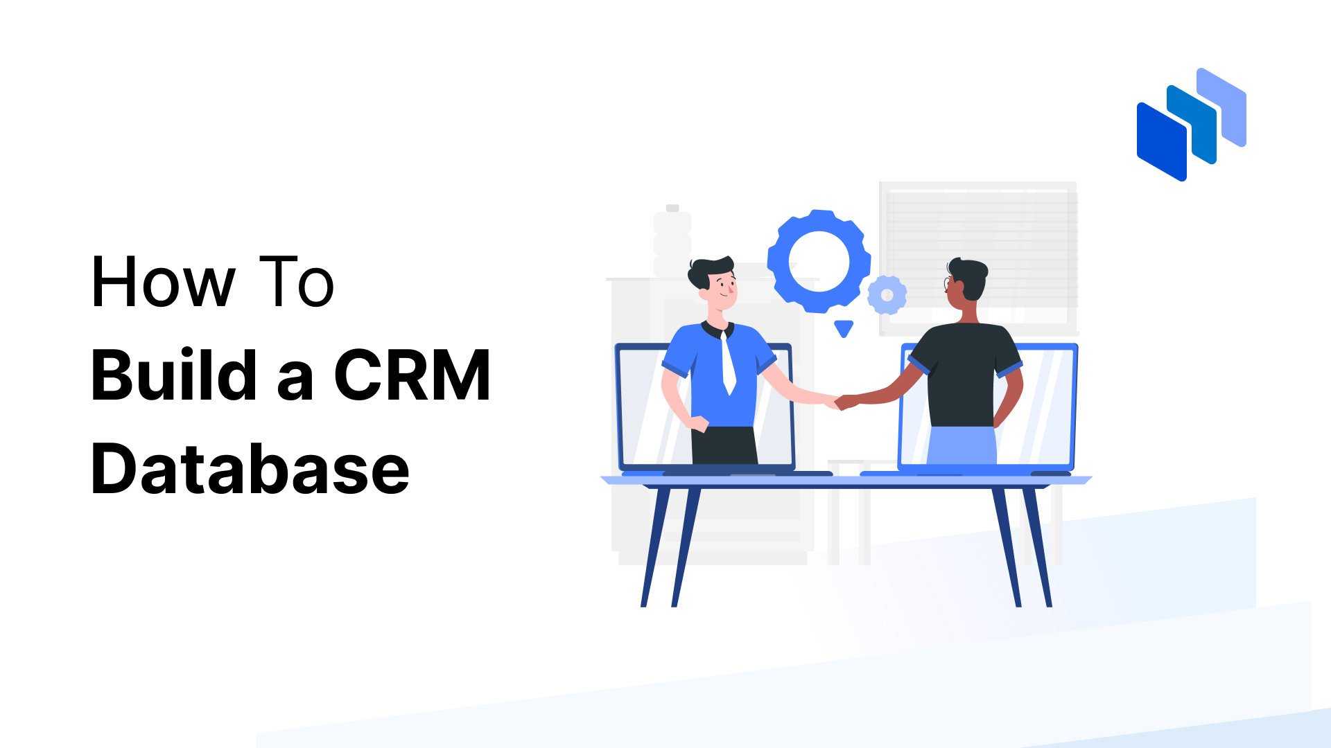 How to Build a CRM Database