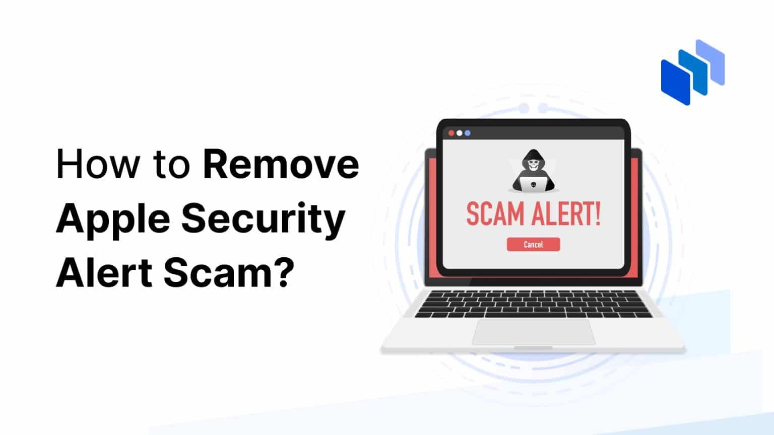 How to Remove Apple Security Alert Scam