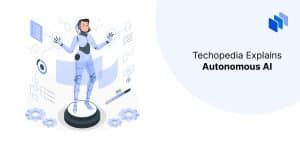What is Autonomous AI? Definition, How It Works & Examples