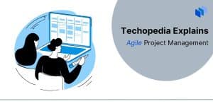 Agile Project Management