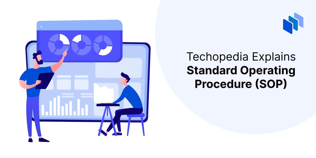 What is a Standard Operating Procedure (SOP)?