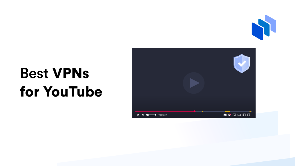 best-vpns-for-youtube