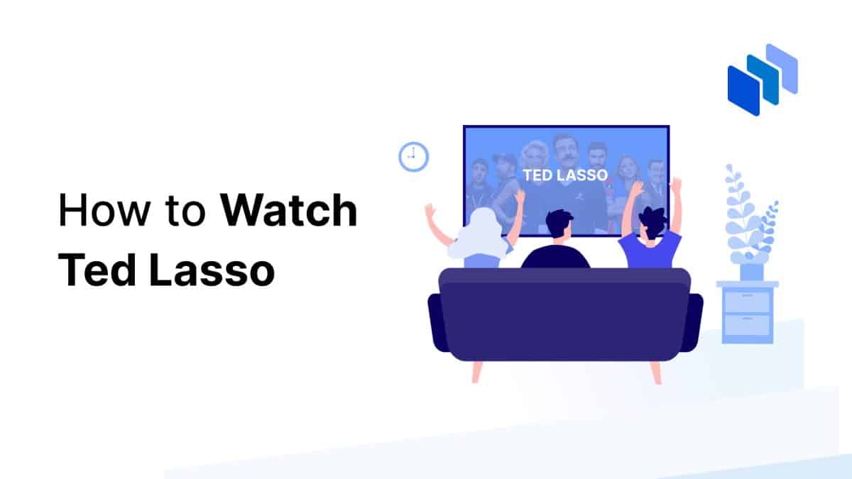 How to watch ted lasso 2025 techopedia