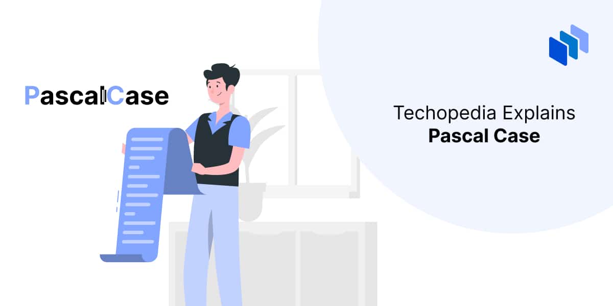 What is Pascal Case? Definition, Types, and Examples