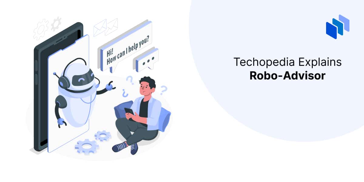 What is a Robo-Advisor? Definition, Strategies & Examples