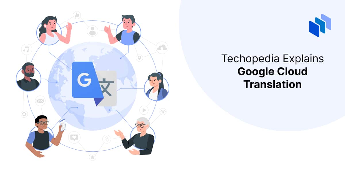 What is Google Cloud Translation?