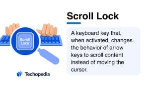 Techopedia Explains the Scroll Lock Meaning