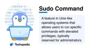 Techopedia Explains the Sudo Command Meaning