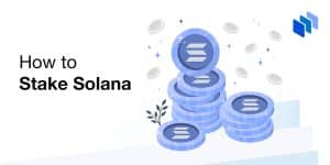 How to Stake Solana: Beginner’s Guide to SOL Staking in 2024