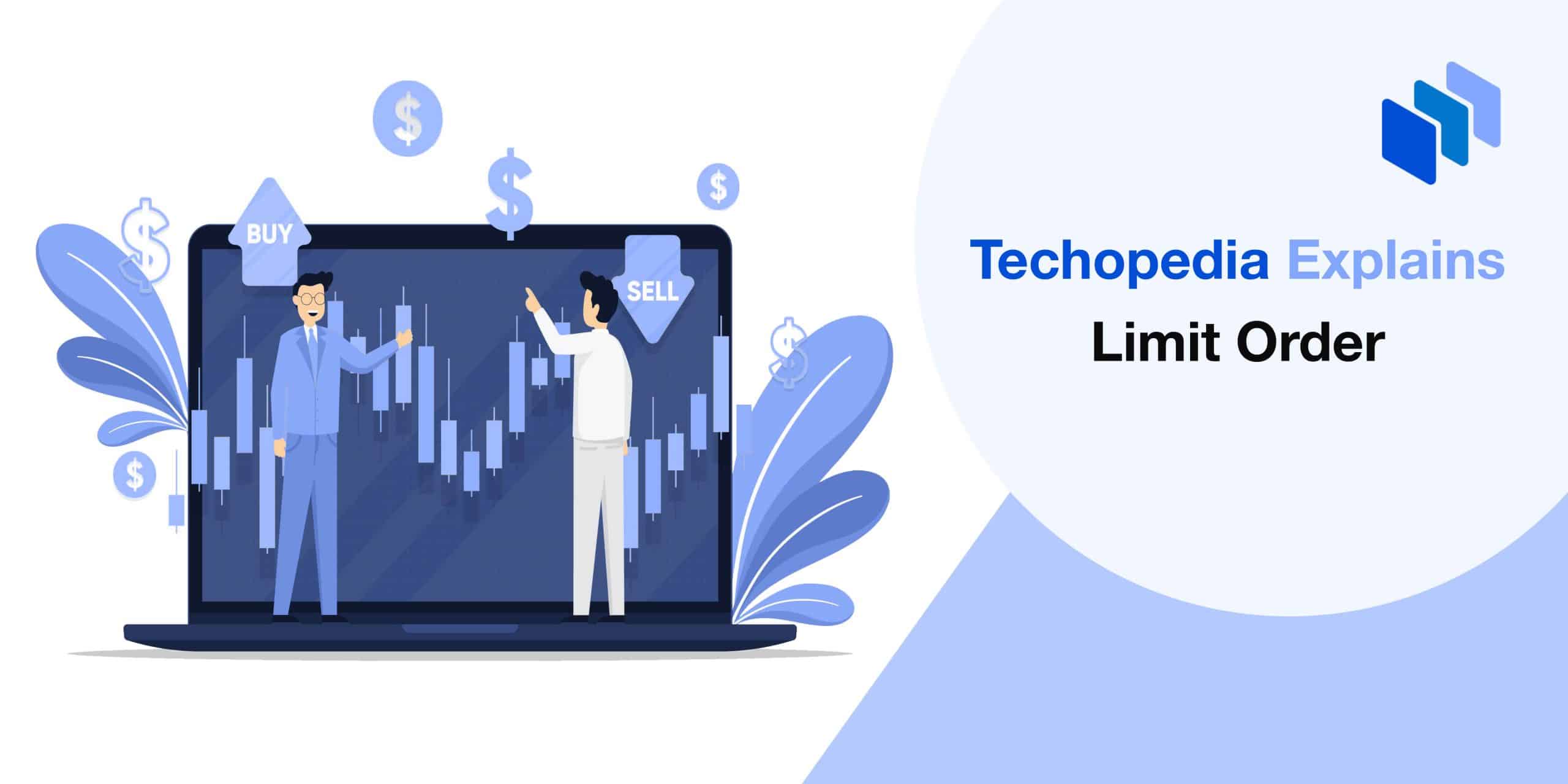 What is Limit Order? Definition, Types & Examples