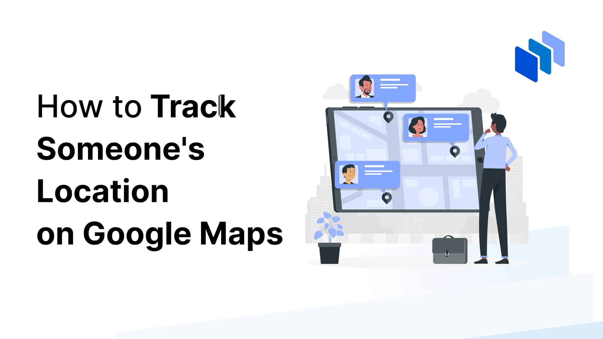 1080x1920 - Featured Image - How to rack Someone's Location on Google Maps