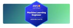 AWS Certified Machine Learning Engineer