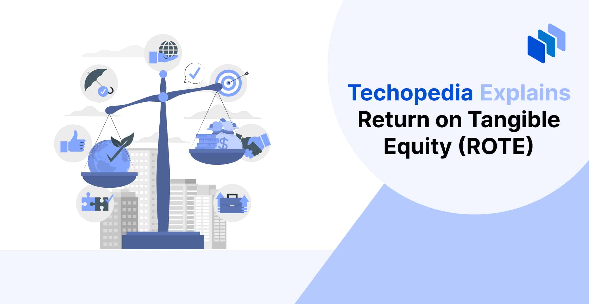 Return on Tangible Equity (ROTE)
