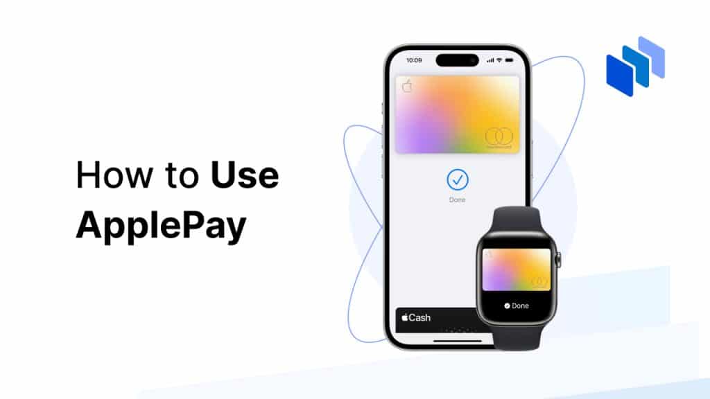 How to Use Apple Pay a StepbyStep Guide 2024 Techopedia