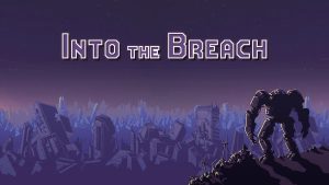 Into the Breach is a sci-fi strategy that demands well devised tactics