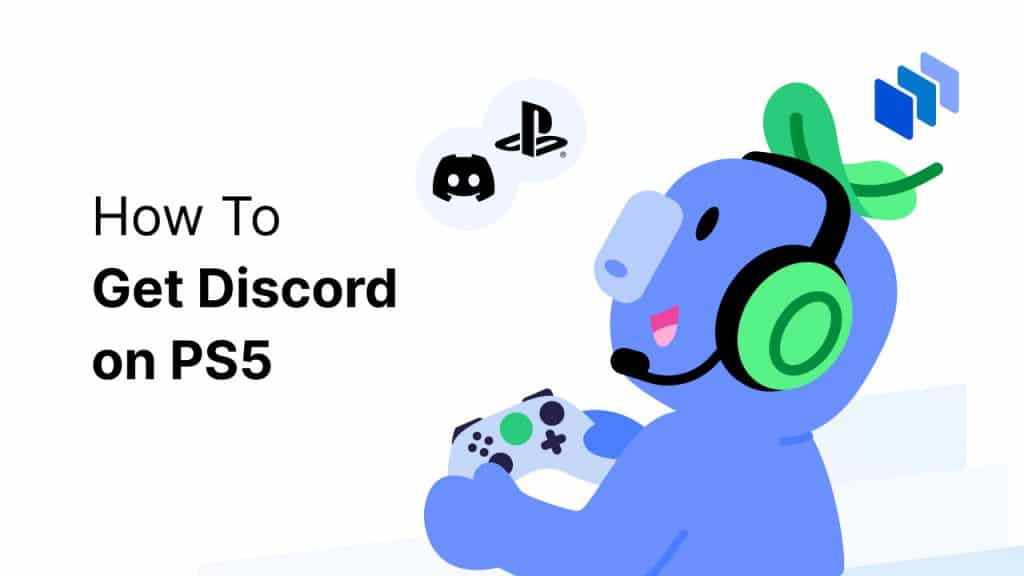 How To Get Discord on PS5