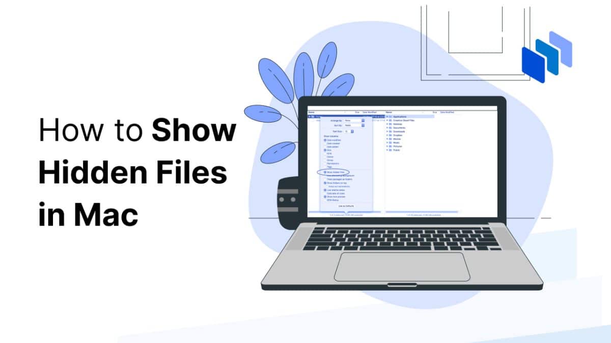 How to Show Hidden Files in Mac 3 Easy Methods Techopedia