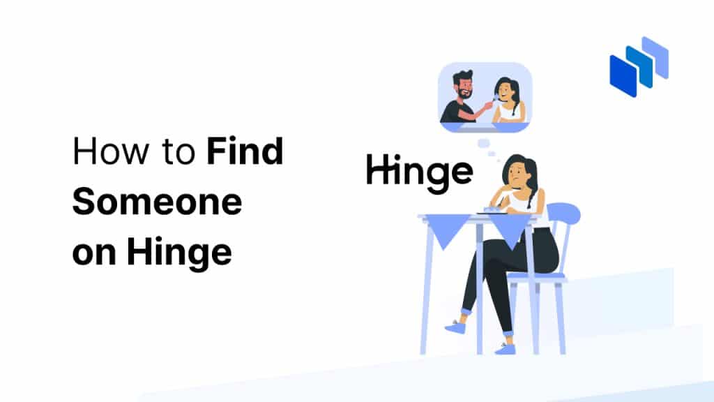 How to Find Someone on Hinge