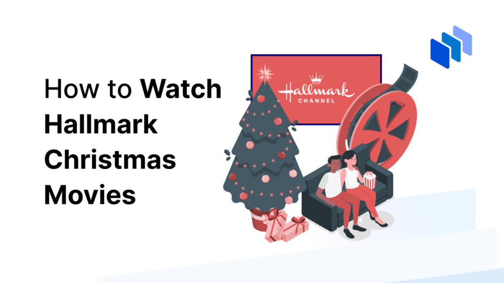 How to Watch Hallmark Christmas Movies