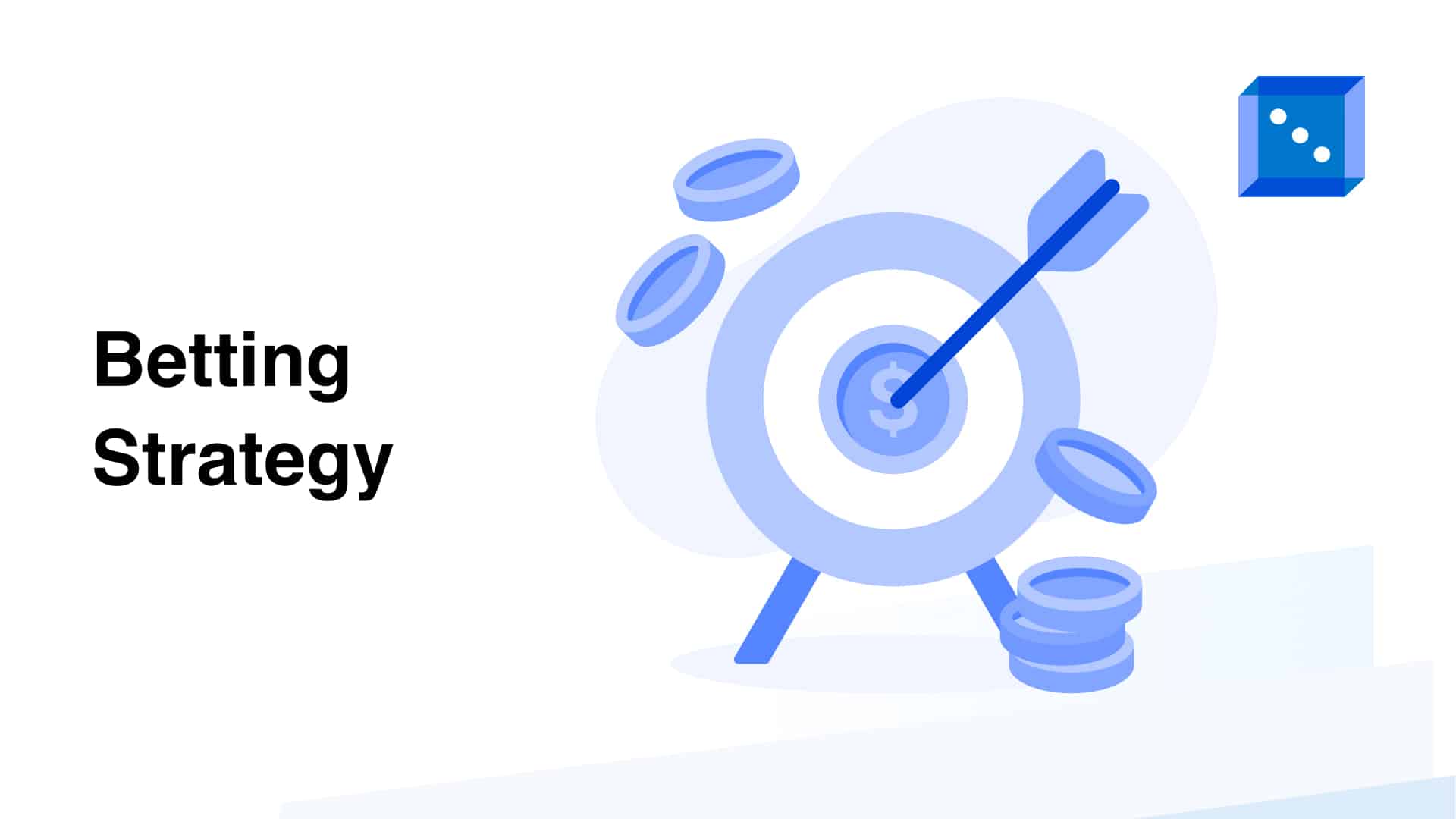 Illustration of a target with an arrow hitting the center, and coins around it, representing a betting strategy concept.