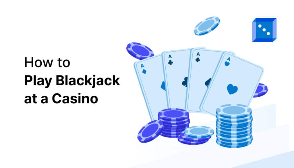Illustration featuring four aces and stacked poker chips, alongside the title "How to Play Blackjack at a Casino."
