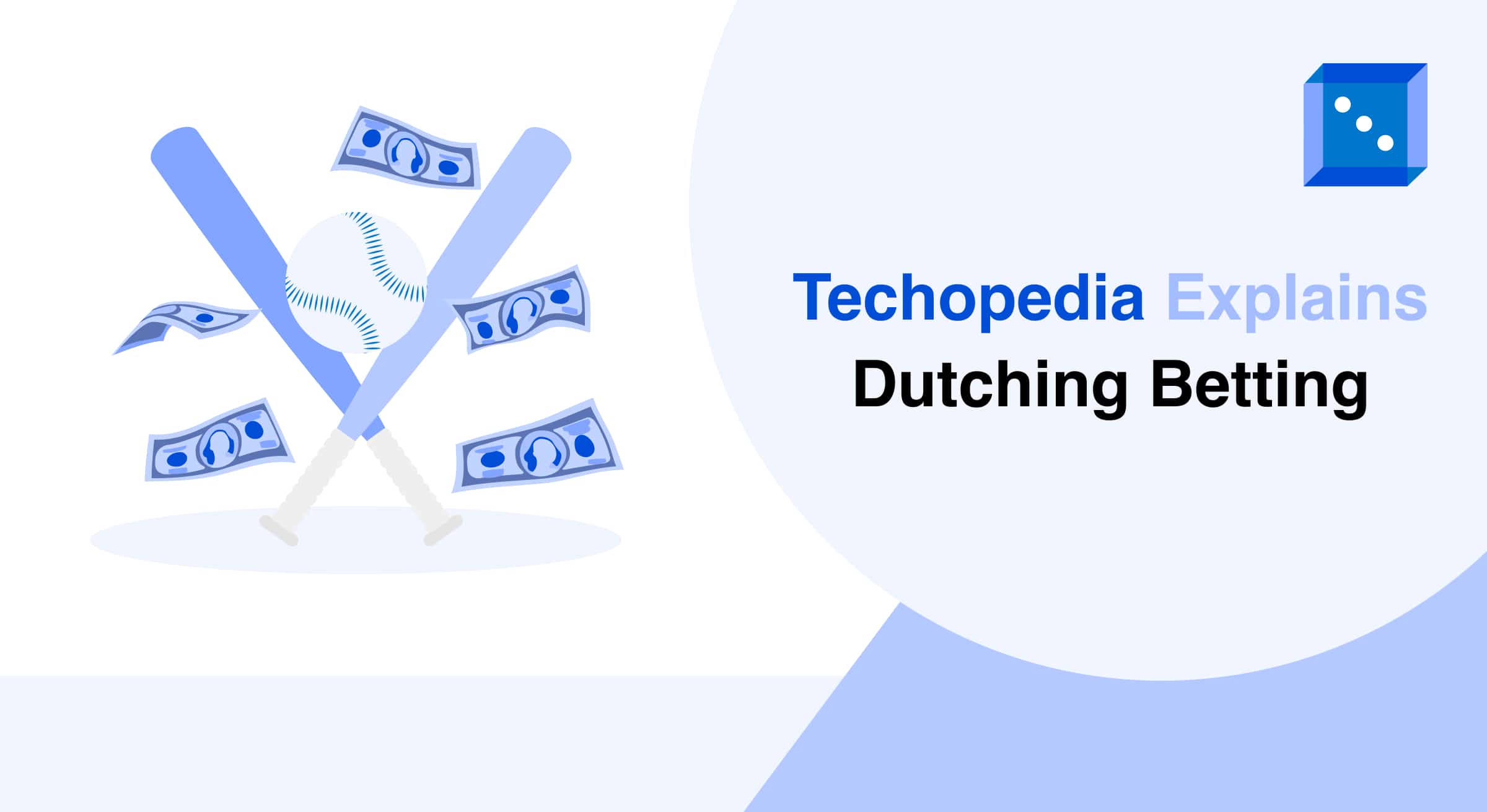 Techopedia Explains Dutching Betting Definition