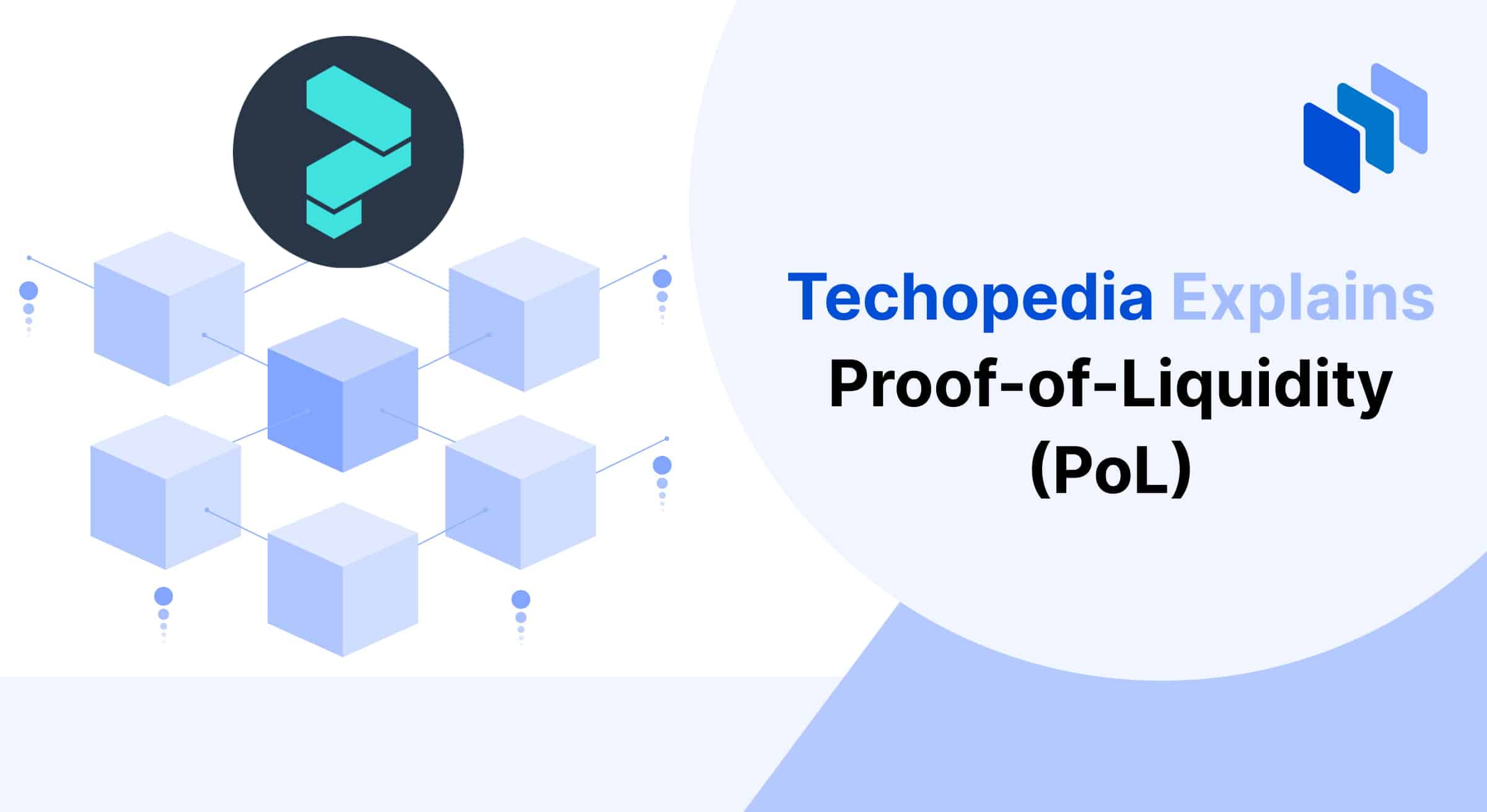 Graphic illustrating "Techopedia Explains Proof-of-Liquidity (PoL)" with interconnected cubes and a central logo.