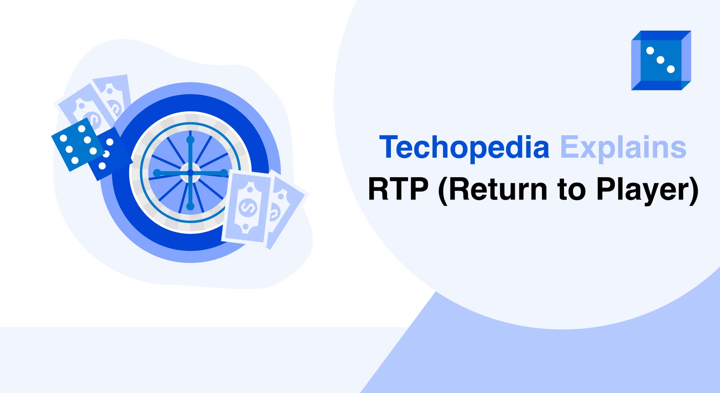 What is RTP (Return to Player)? Definition from Techopedia