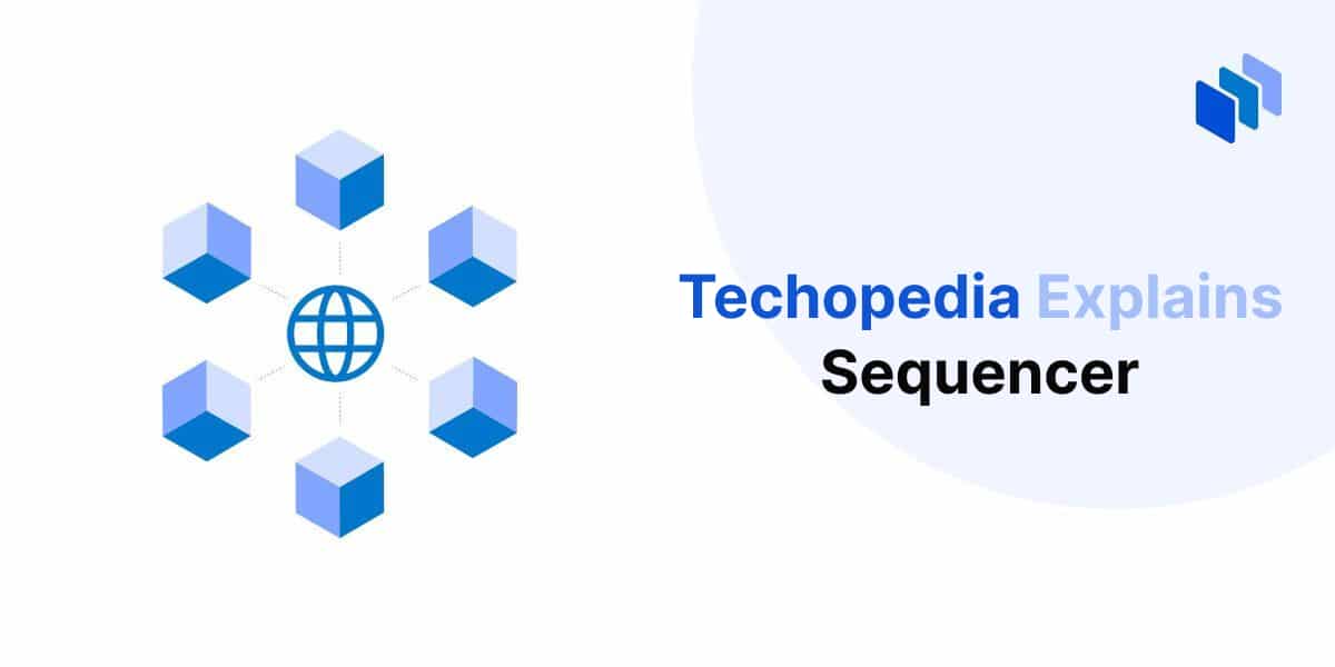 Graphic illustrating the concept of "Sequencer" with a globe surrounded by blue cubes, accompanied by the title "Techopedia Explains."