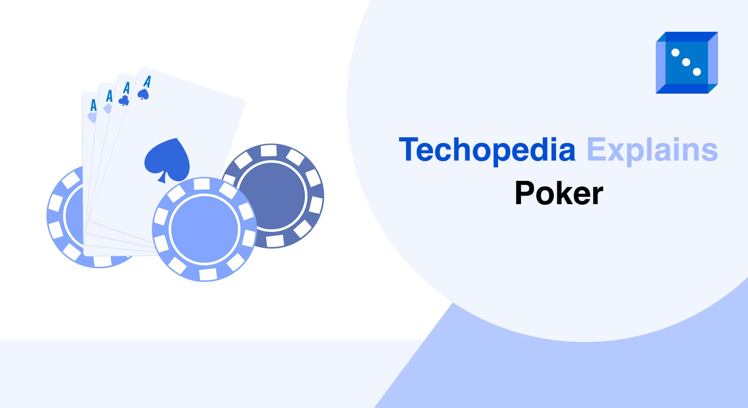 Techopedia Explains Poker – A digital illustration featuring a royal flush in spades (four aces) with blue poker chips, emphasizing a guide or explanation about poker.