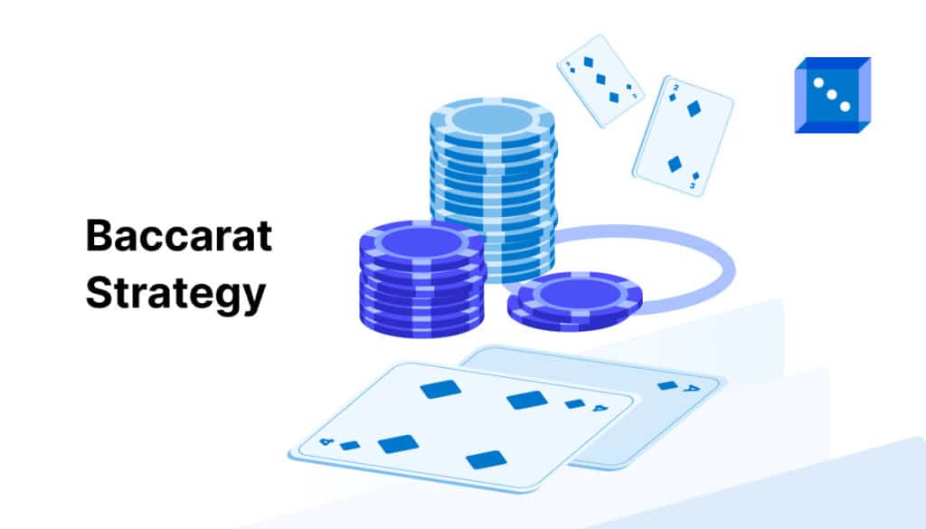 Illustration of playing cards and stacked blue chips with the text 'Baccarat strategy'
