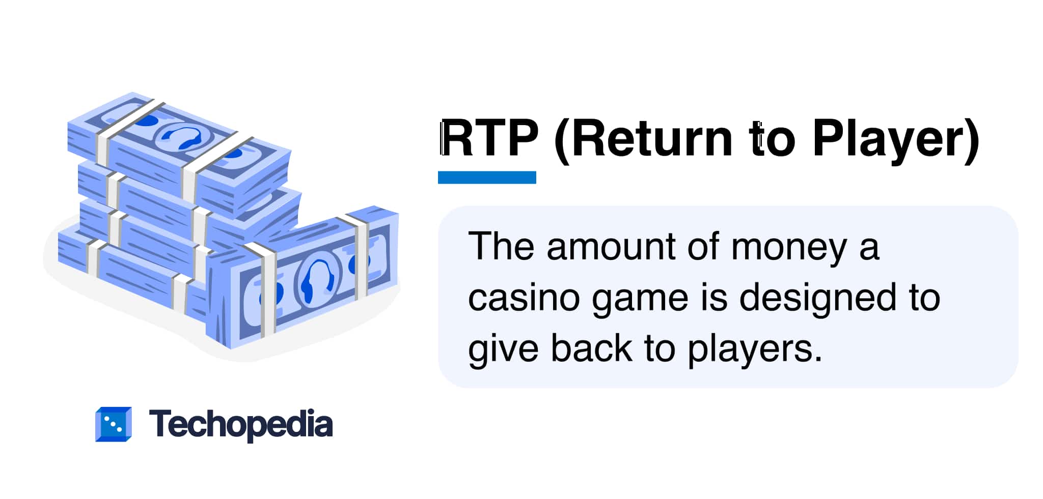 What is RTP (Return to Player)? Definition from Techopedia
