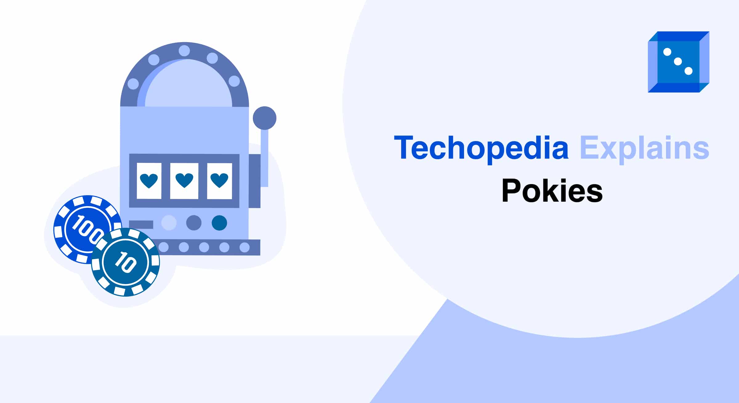Techopedia Explains Pokies Definition