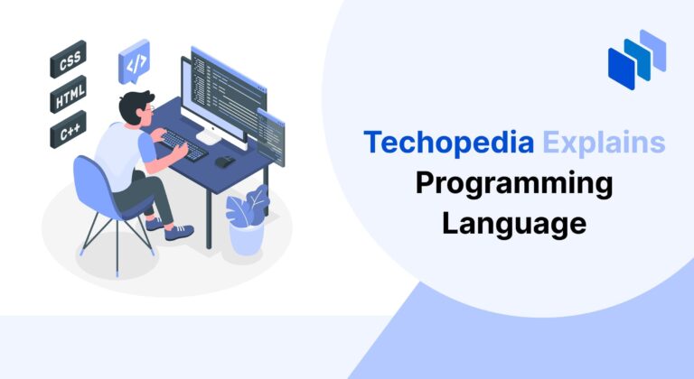What is a Programming Language? Definition, Types & Examples - Techopedia