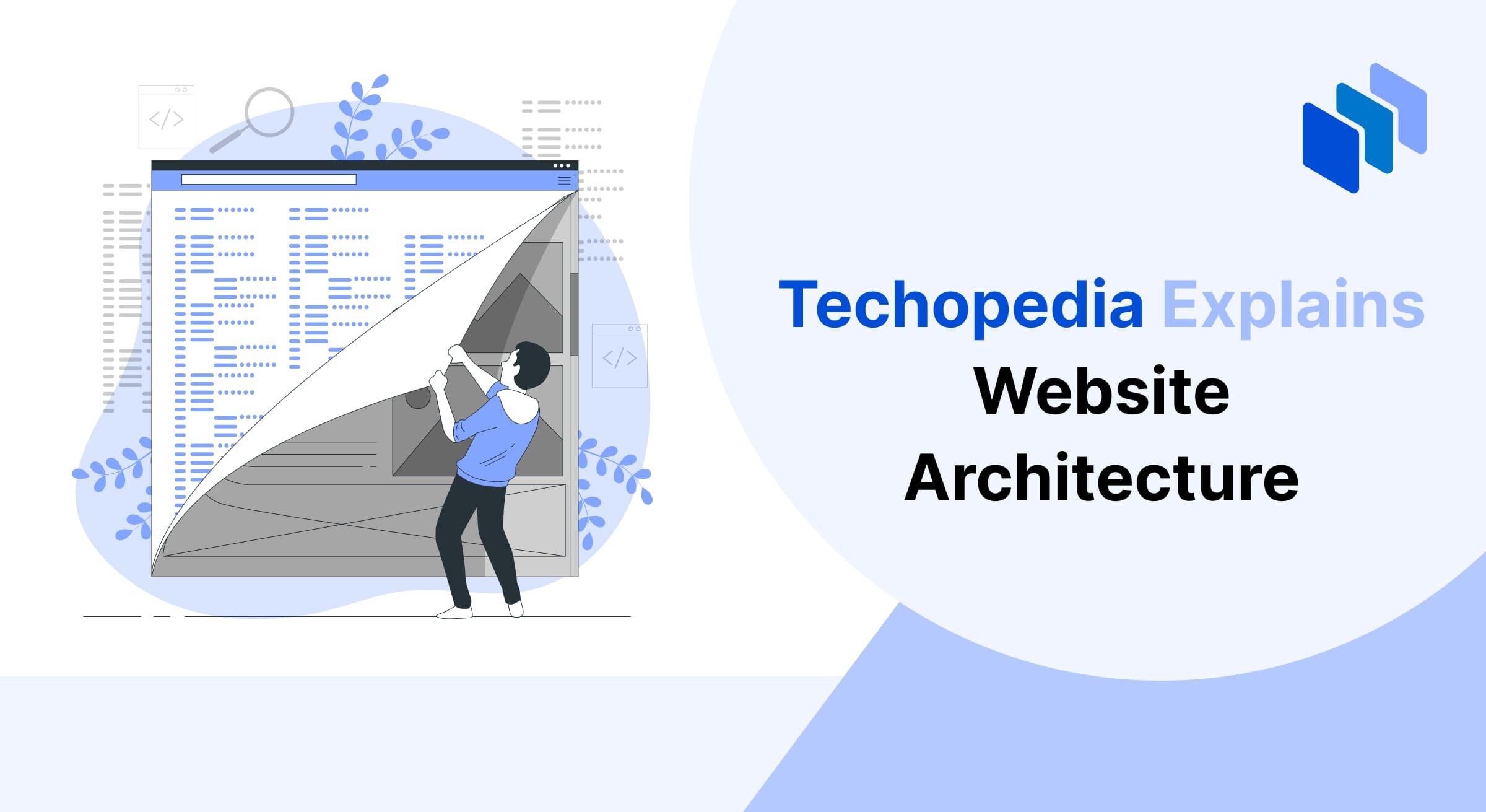 A person unpeels a website design layer, demonstrating the concept of website architecture for Techopedia.